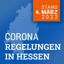 Corona-Regelungen in Hessen vom 04. März 2022